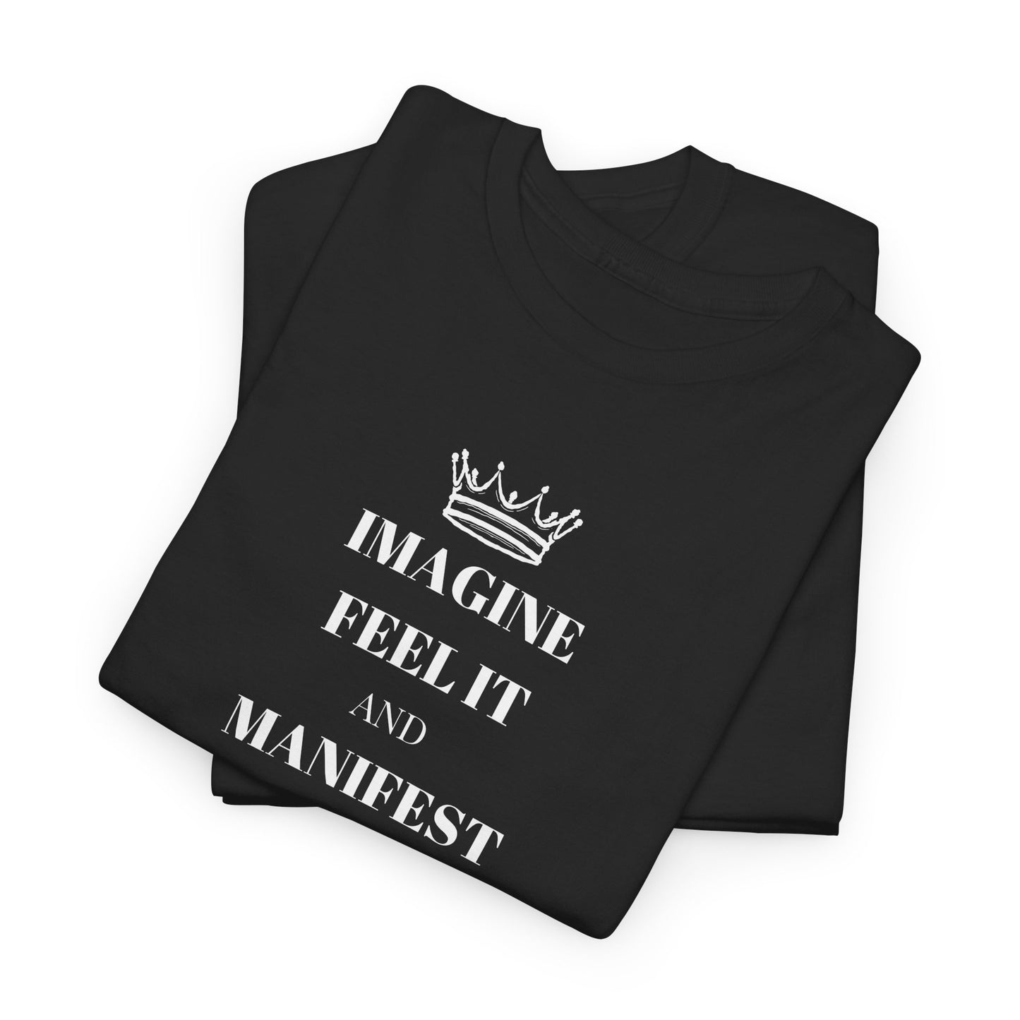 Manifest Your Dreams Unisex Heavy Cotton Tee