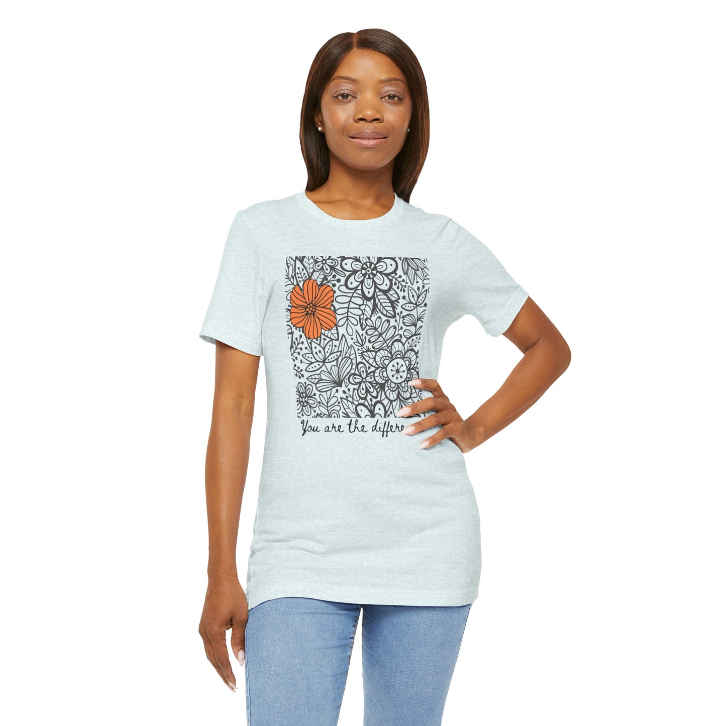 You Are The Difference Inspirational Floral Tee