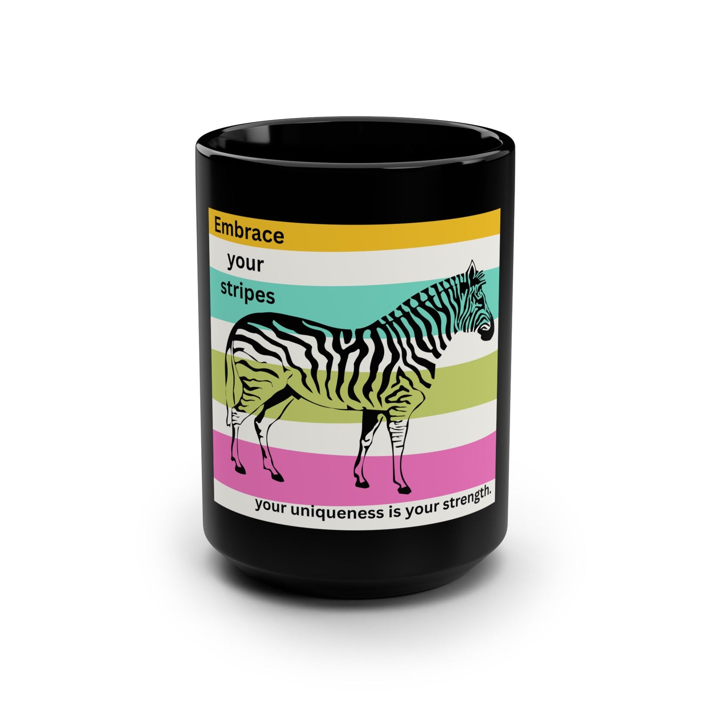 Embrace Your Stripes Print Mug