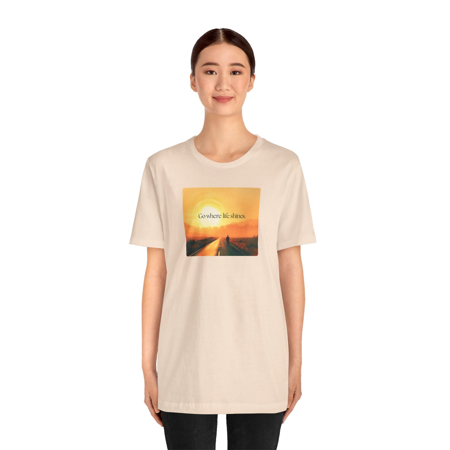 Go Where Life Shines Tee