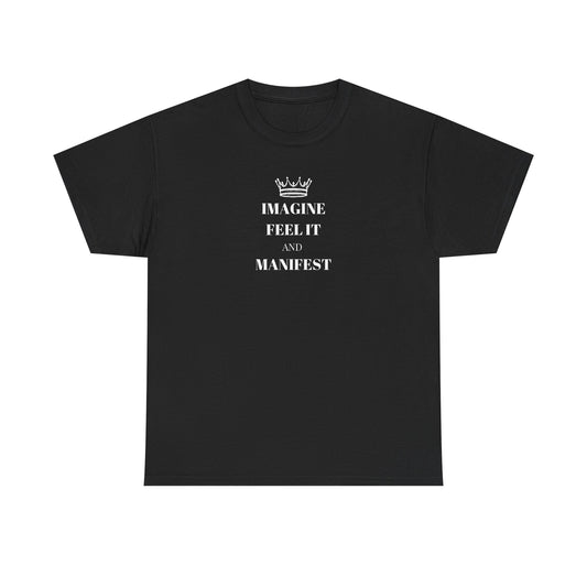 Manifest Your Dreams Unisex Heavy Cotton Tee