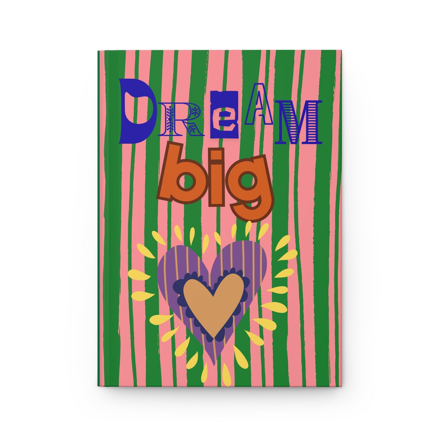 Dream Big Hardcover Journal