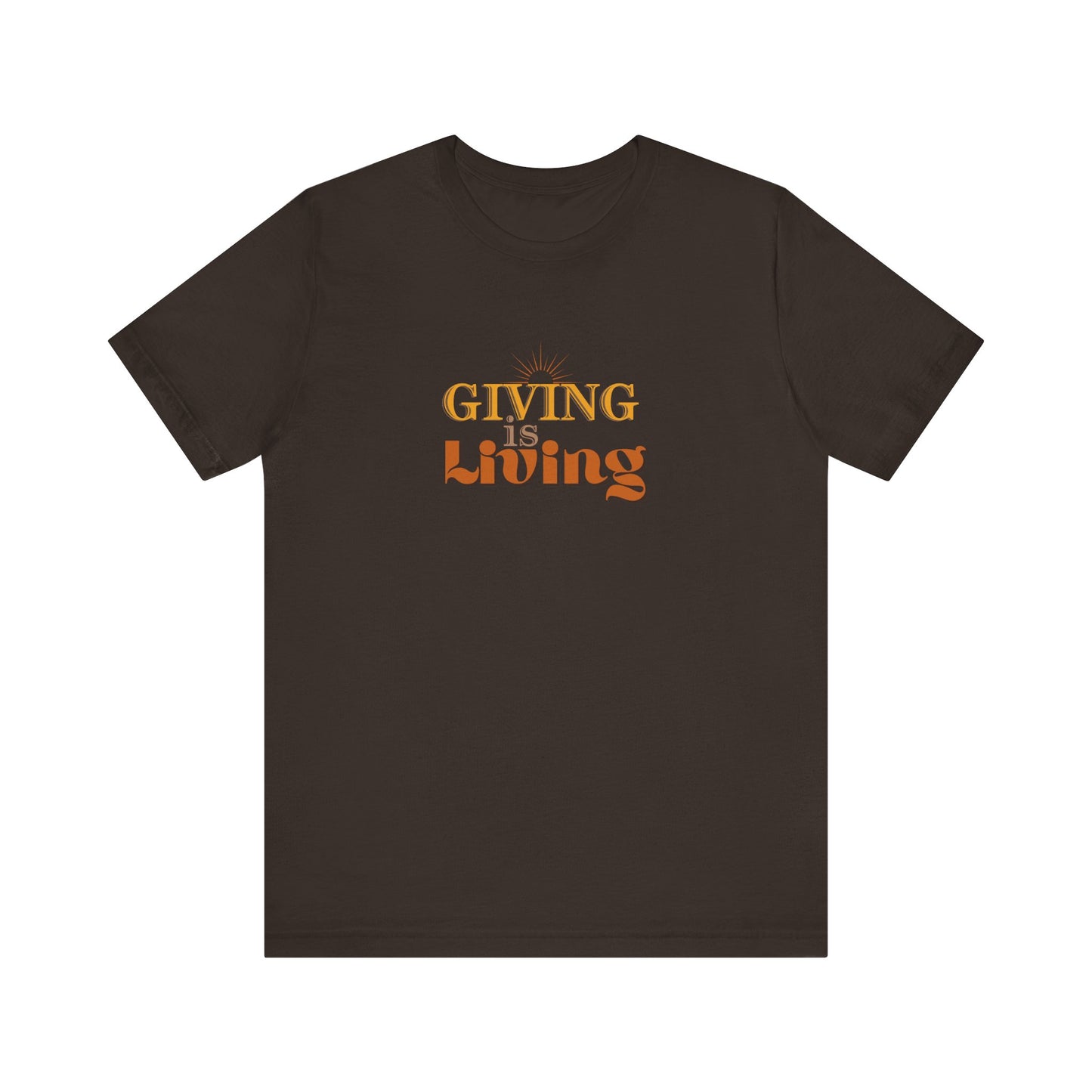 Giving is Living Tee